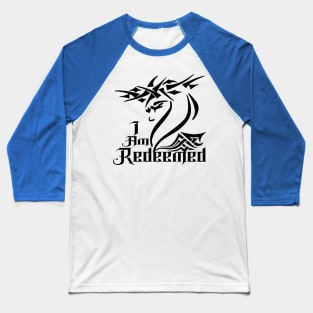 I am Redeemed by Lifeline Baseball T-Shirt